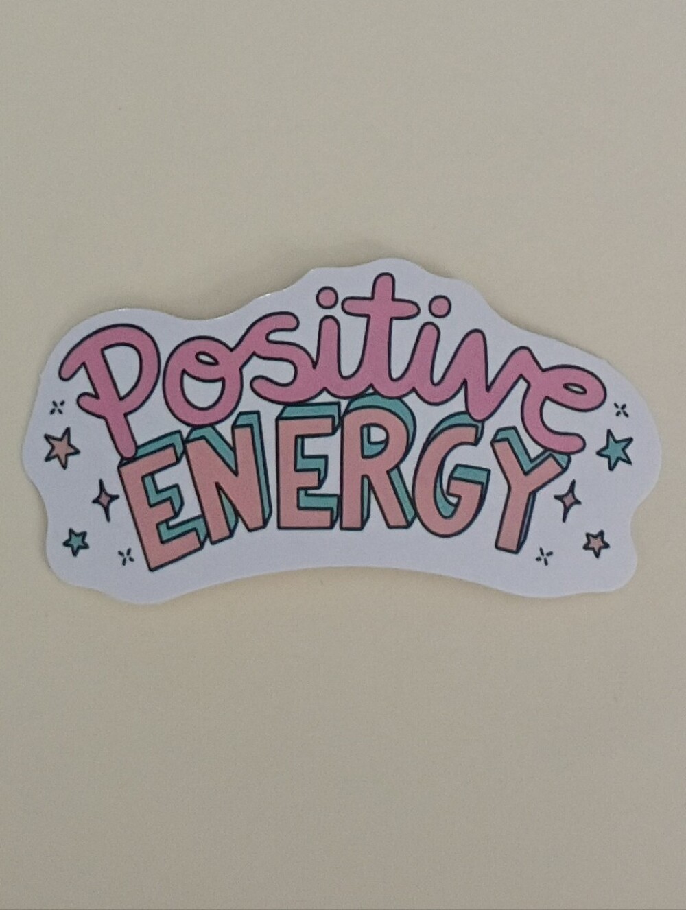 10/$10 Stickers - Positive Energy - Pink & Green Text, Stars And Sparkles